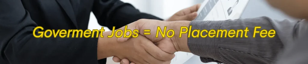 Government Jobs = No Placement Fee