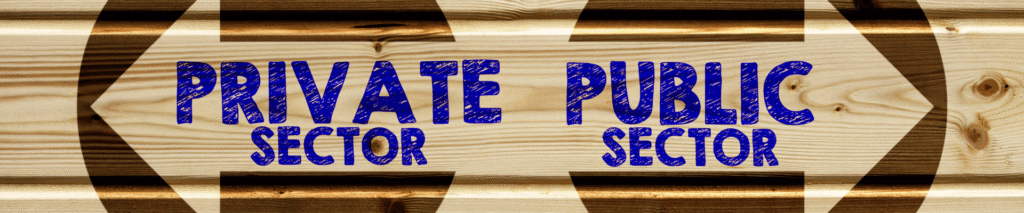 Arrow sign pointing from private sector to public sector on wood background