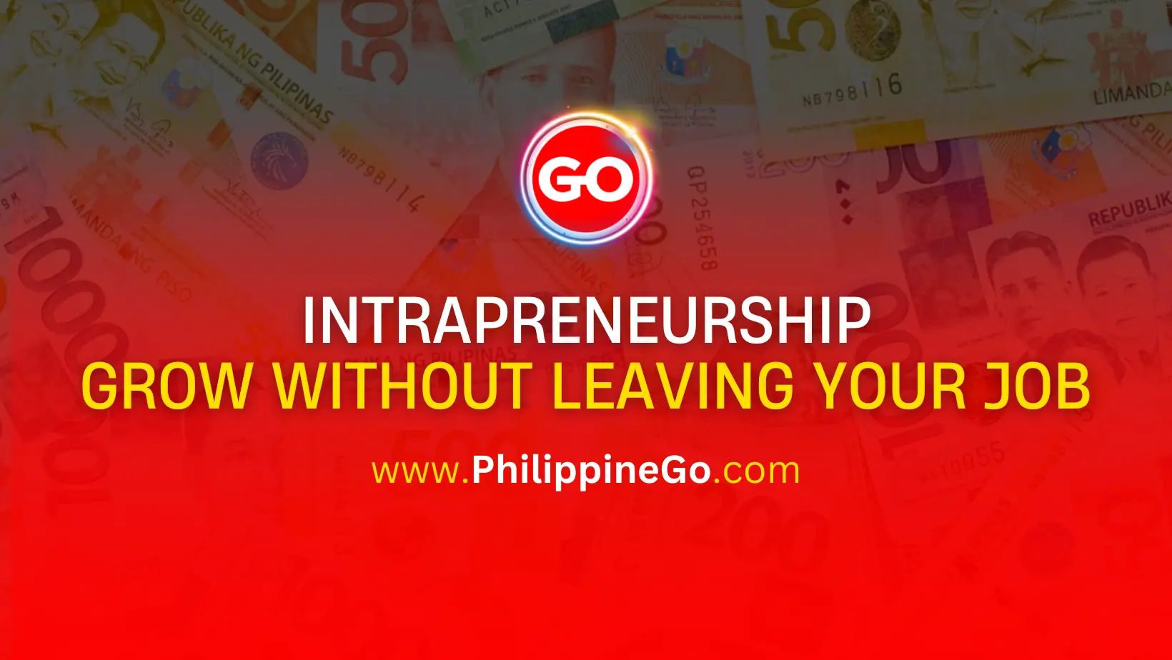 Intrapreneurship – Grow Without Leaving Your Job